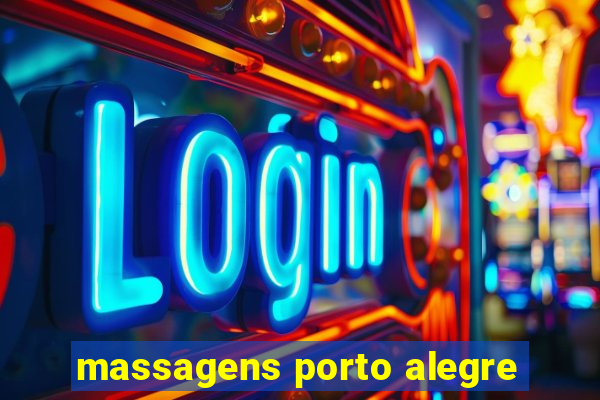 massagens porto alegre